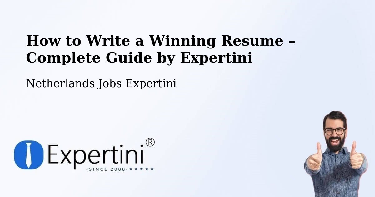 Resume Writing Guide for Job Seekers – Workum - Workum, Netherlands Jobs Expertini
