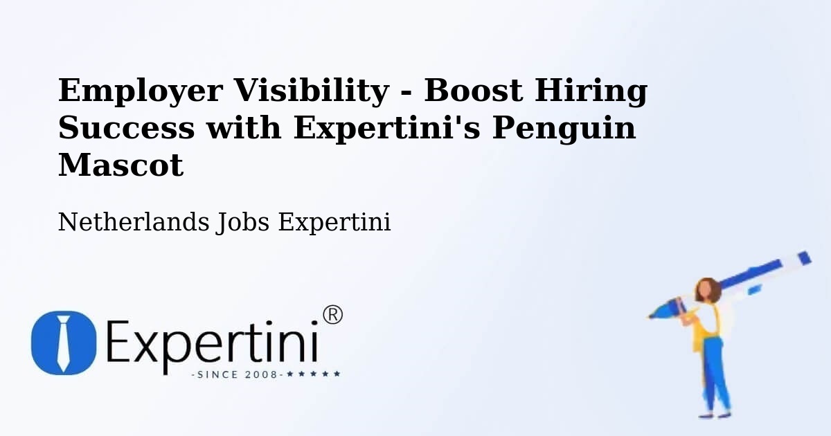 CV and Resume Visibility Optimization – Workum - Netherlands Jobs Expertini